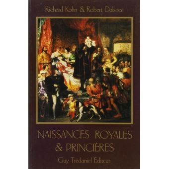 Naissances royales et princieres