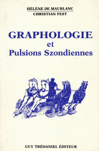 [9782857073390] Graphologie et pulsions szondiennes