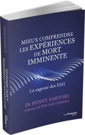 Mieux comprendre les expériences de mort imminente