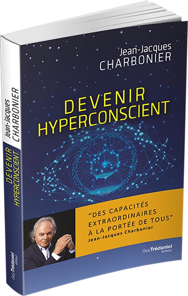 Devenir hyperconscient
