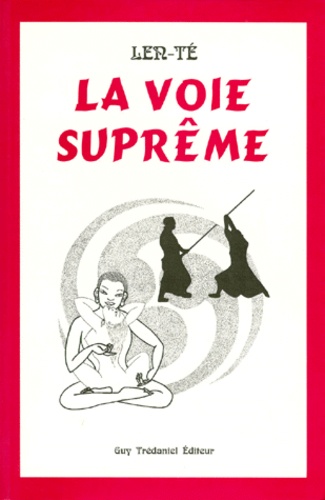 La voie supreme