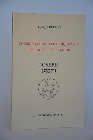 Considerations esoteriques sur les douze fils de jacob - joseph