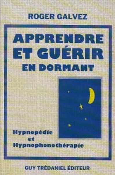 Apprendre et guerir en dormant