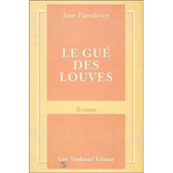 Le gue des louves