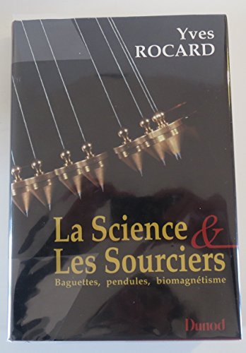 La science et les sourciers