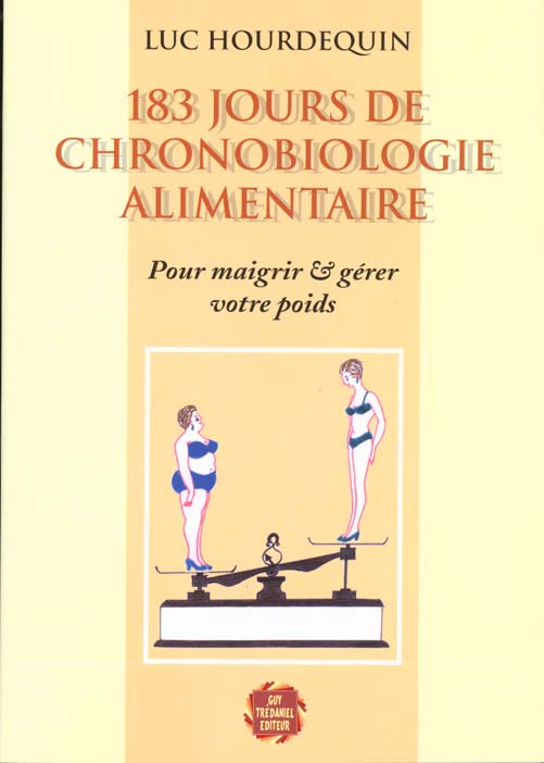 183 jours de chronobiologie alimentaire