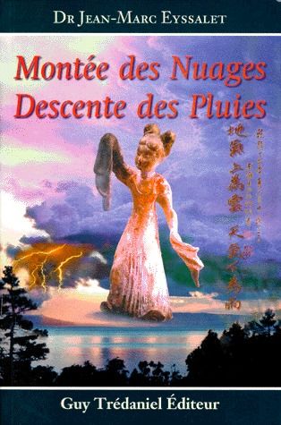 Montée des nuages ; descente des pluies