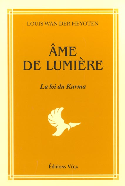 Ame de lumiere - la loi du karma