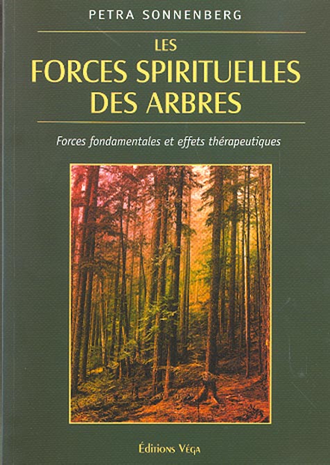 Les forces sprituelles des arbres