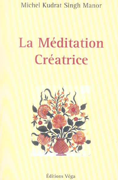 La meditation creatrice