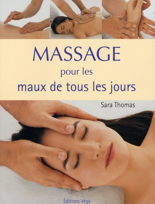 Massage pour les maux de tous les jours