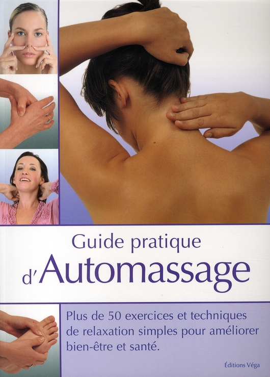 Guide pratique d'automassage