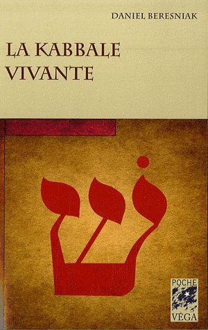La kaballe vivante