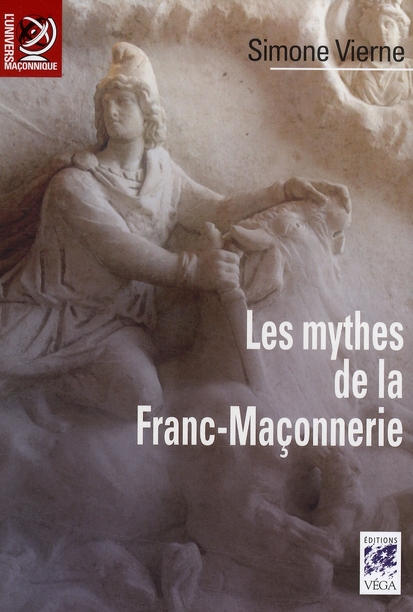 Les mythes de la franc-maçonnerie