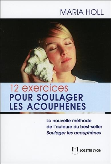 12 exercices pour soulager les acouphènes