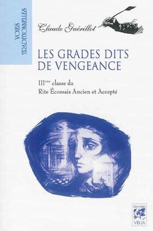 Les grades dits de vengeance