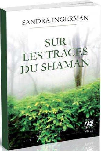 Sur les traces du shaman