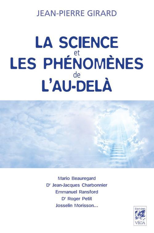 La science et les phénomènes de l'au-delà
