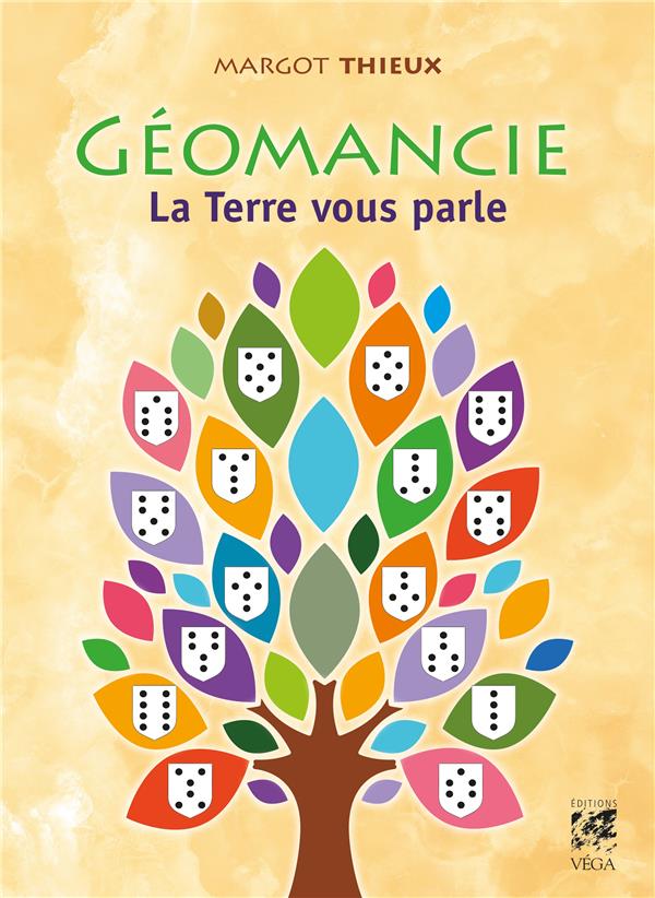 Géomancie ; la Terre vous parle