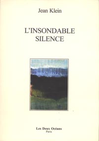 L'insondable silence