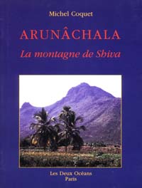 Arunachala - la montagne de shiva