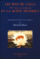 Les dits de Lalla ; XIV siècle au Cachemire et la quête mystique