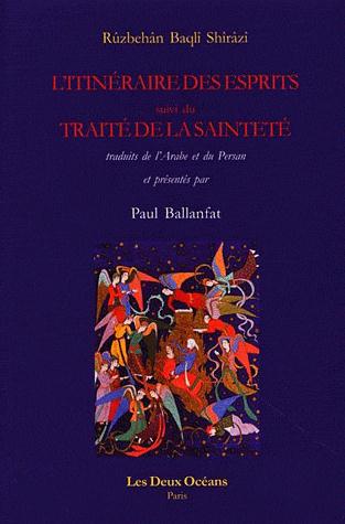 [9782866810924] L'itinéraire des esprits ; le traité de la sainteté