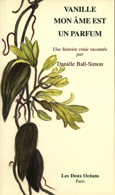 Vanille, mon ame est un parfum