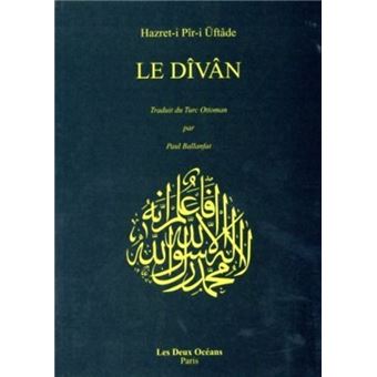 Le divan (traduit du turc ottoman)