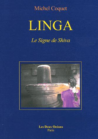 Linga ; le signe de Shiva