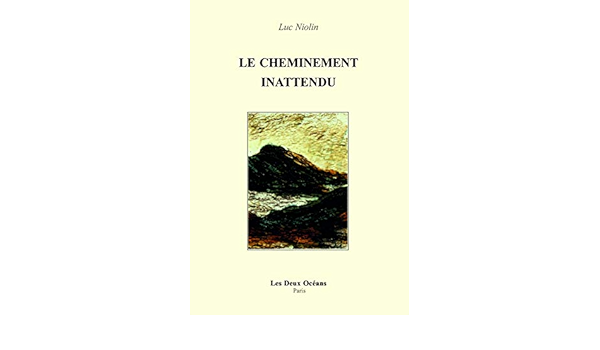 Le cheminement inattendu