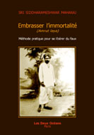 Embrasser l'immortalité ; amrut laya