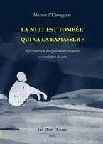 La nuit est tombée, qui va la ramasser ?