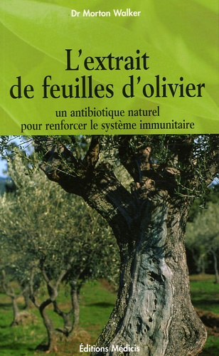 [9782853272629] L´EXTRAIT DE FEUILLES D´OLIVIER