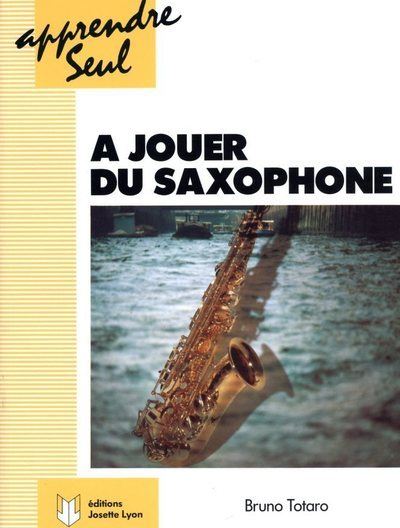 Apprendre seul a jouer du saxophone