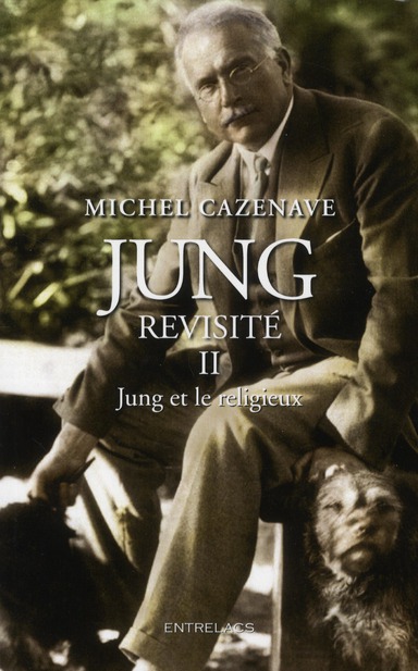 Jung revisité t.2 ; religion et spiritualité