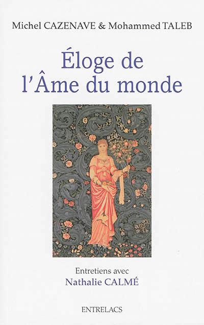 [9782908606959] éloge de l'âme du monde