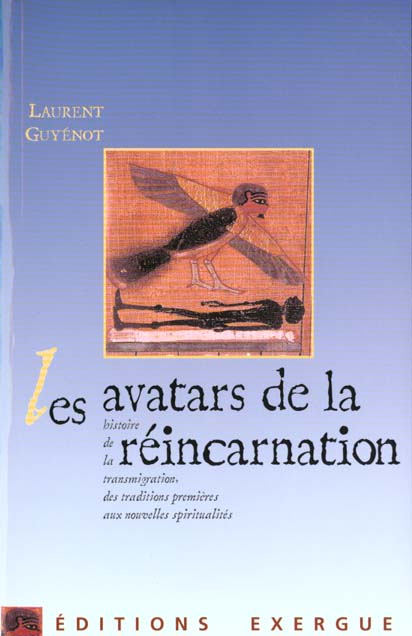 Les avatars de la reincarnation
