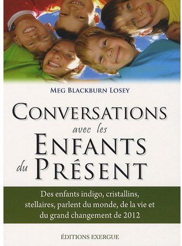 Conversations avec les enfants du présent