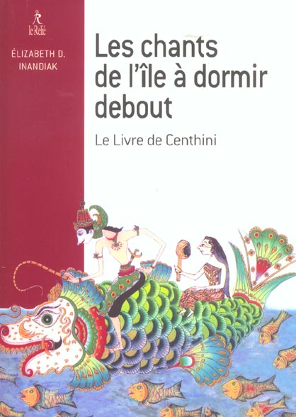 [9782914916035] Les chants de l'ile a dormir debout