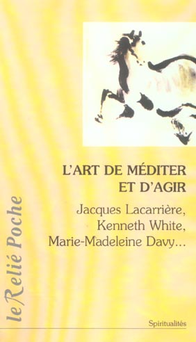 L'art de mediter et d'agir
