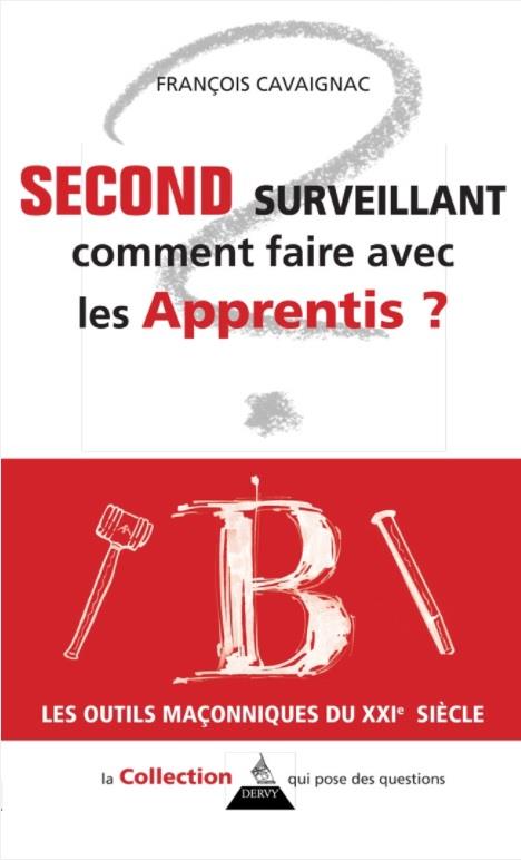 [9791024200262] Second surveillant ; comment faire avec les apprentis