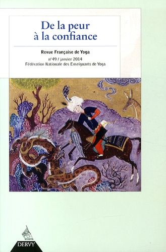 Revue française de yoga ; de la peur à la confiance