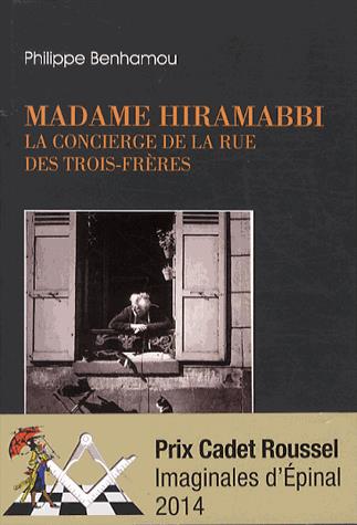 Madame Hiramabbi ; la concierge de la rue des trois frères