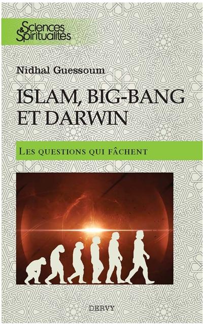 L'Islam, le big bang et Darwin