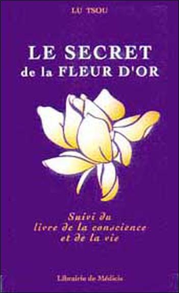 Le secret de la fleur d'or