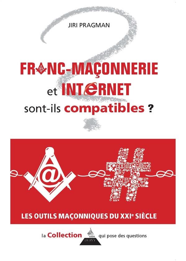 Franc-maçonnerie et Internet sont-ils compatibles ?