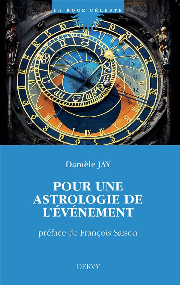 Pour une astrologie de l'événement (préface François Saison)