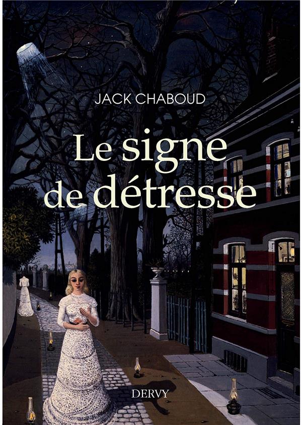 Le signe de détresse