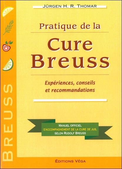 Pratique de la cure de Breuss